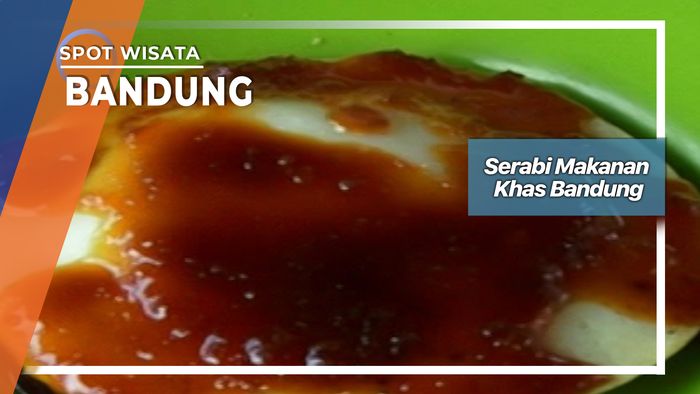 Serabi Makanan Khas Bandung, Bandung