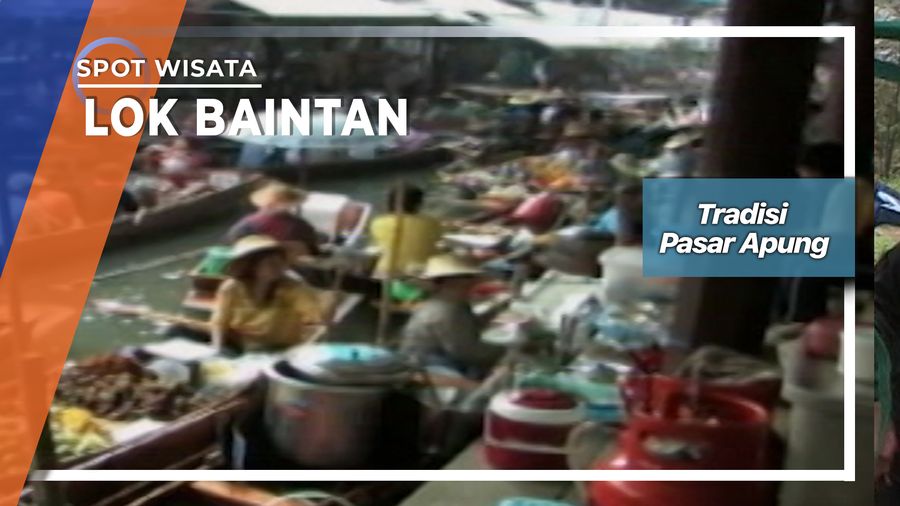 Tradisi Pasar Apung Lok Baintan Sungai Martapura   