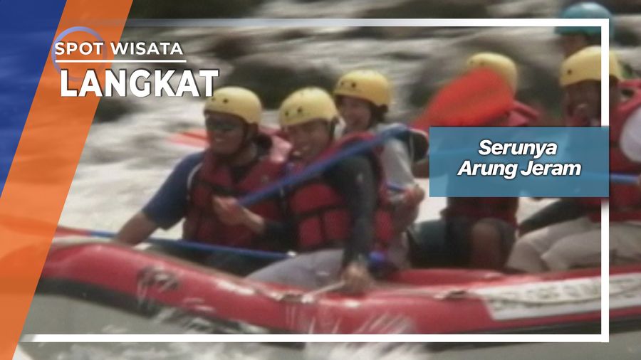Serunya Arung Jeram, Langkat