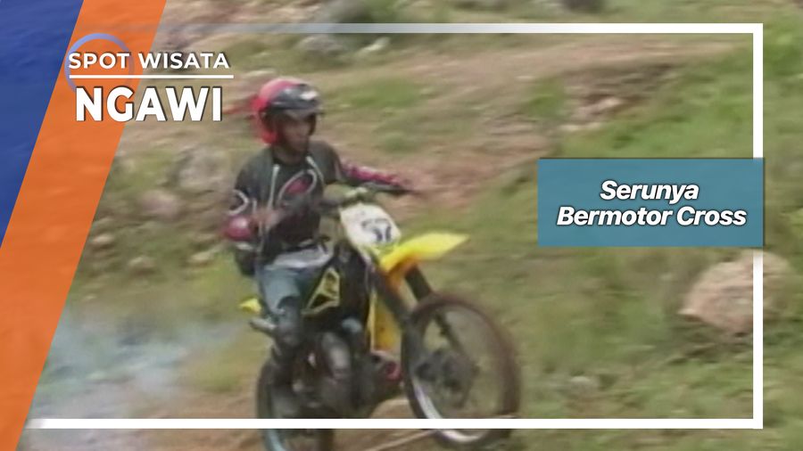 Serunya Bermotor Cross, Ngawi