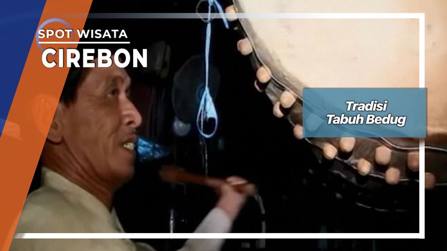 Tradisi Tabuh Bedug, Cirebon