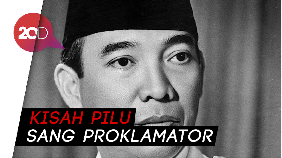 Sekelumit Kisah Pilu Sang Proklamator Usai Lengser