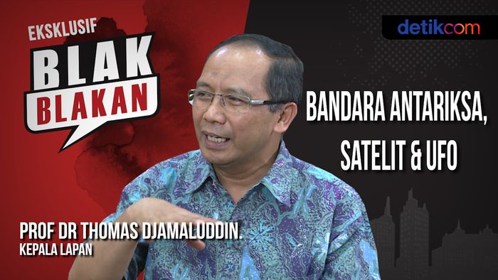 Tonton Blak-blakan Kepala LAPAN: Bandara Antariksa, Satelit & UFO