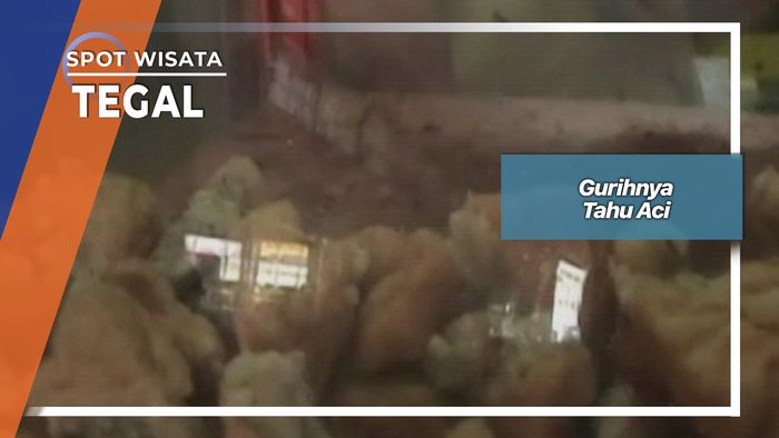 Gurihnya Tahu Aci, Tegal