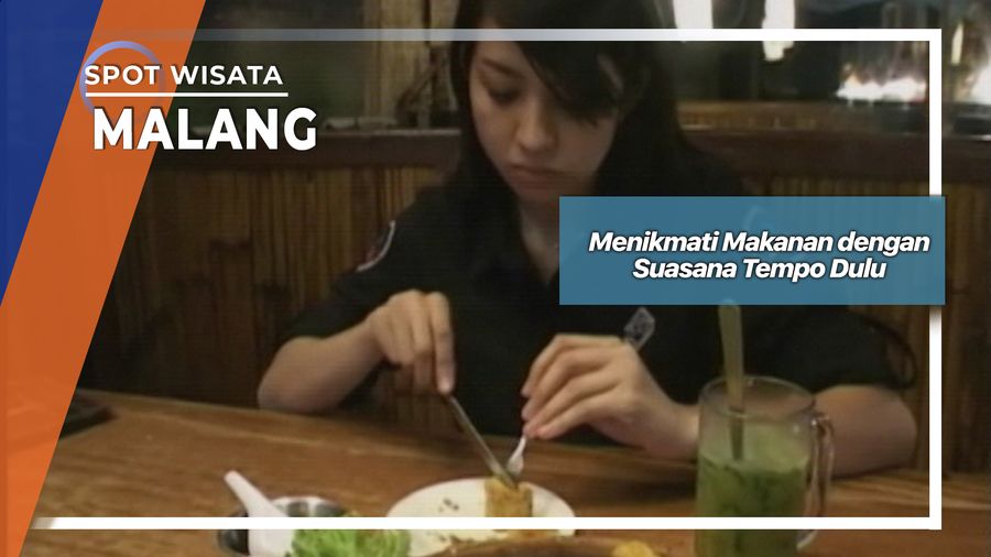 Menikmati Makanan dengan Suasana Tempo Dulu, Malang