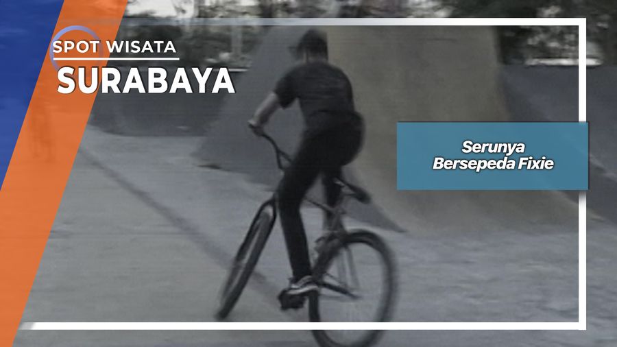 Serunya Bersepeda Fixie, Surabaya