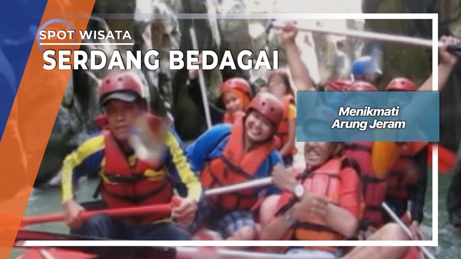 Menikmati Arung Jeram, Serdang Bedagei