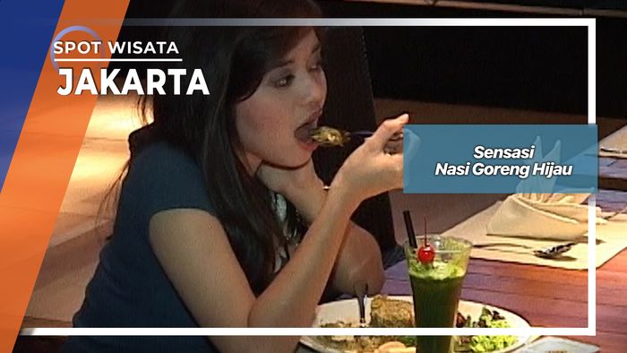 Sensasi Nasi Goreng Hijau, Jakarta