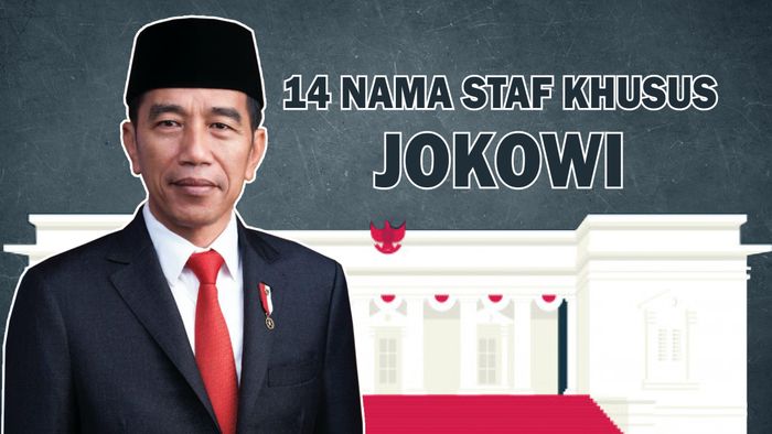 Ini 14 Nama Staf Khusus Pilihan Jokowi