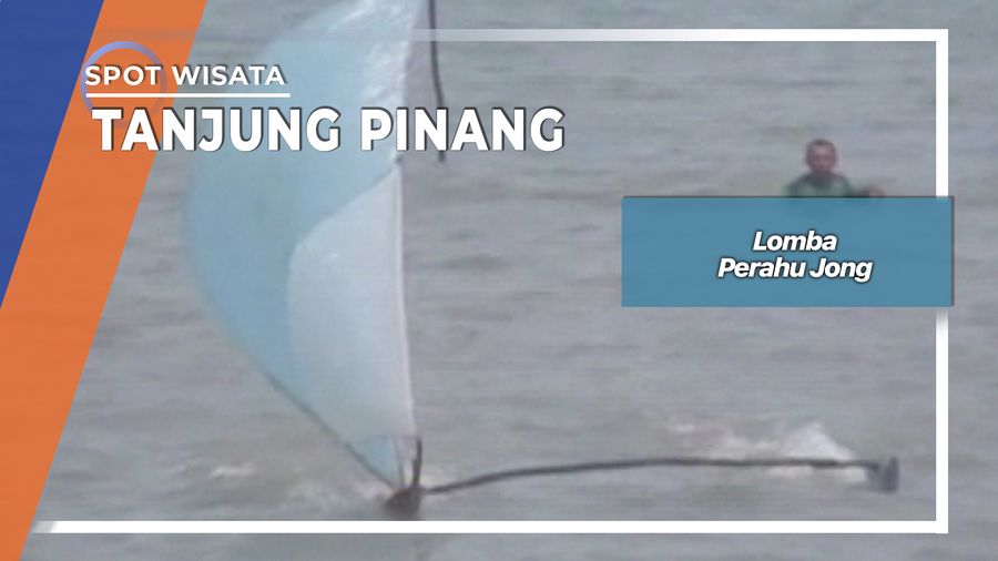Lomba Perahu Jong, Tanjung Pinang