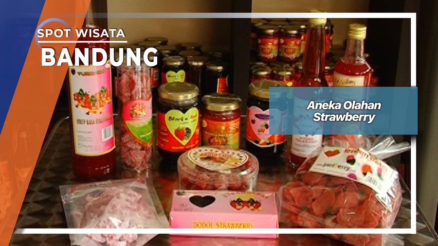 Aneka Olahan Strawberry Bandung