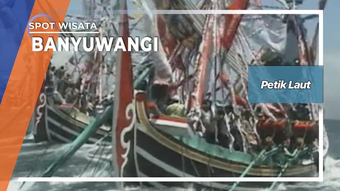 Tradisi Petik Laut Banyuwangi