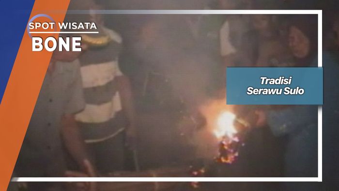 Tradisi Serawu Sulo, Bone, Sulawesi Selatan
