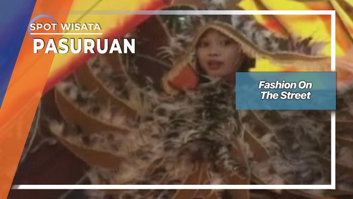 Fashion On The Street, Pasuruan