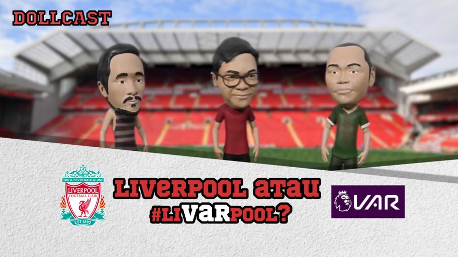 Liverpool Diuntungkan VAR Terus?