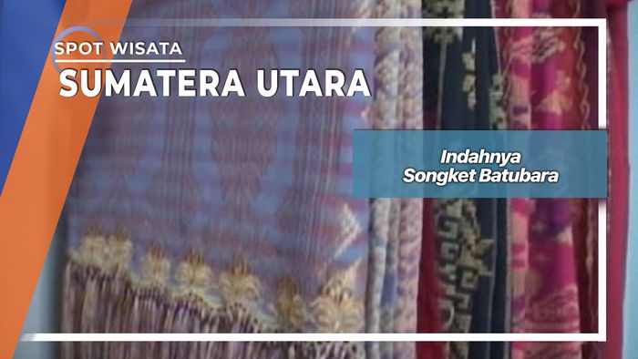 Songket Batubara Sumatera Utara