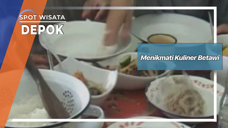 Menikmati Kuliner Betawi, Depok