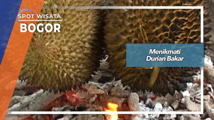 Menikmati Durian Bakar, Bogor