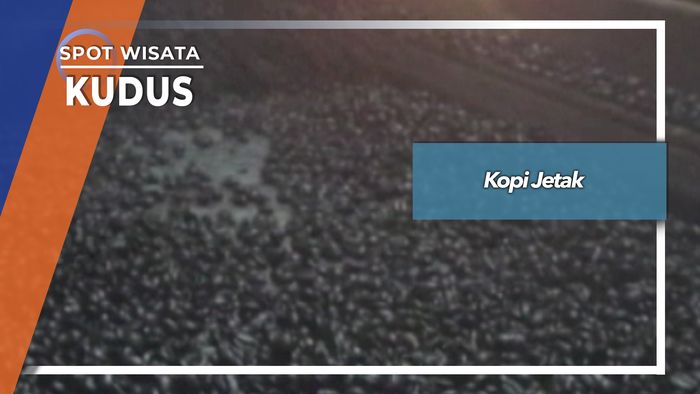 Kopi Jetak, Kudus