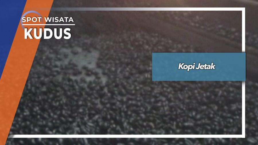 Kopi Jetak, Kudus