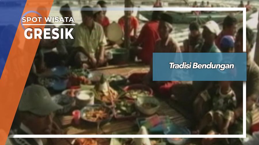 Tradisi Bendungan, Gresik
