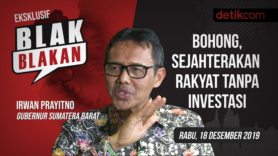 Tonton Blak-blakan Gubernur Sumbar: Bohong, Sejahterakan Rakyat Tanpa Investasi