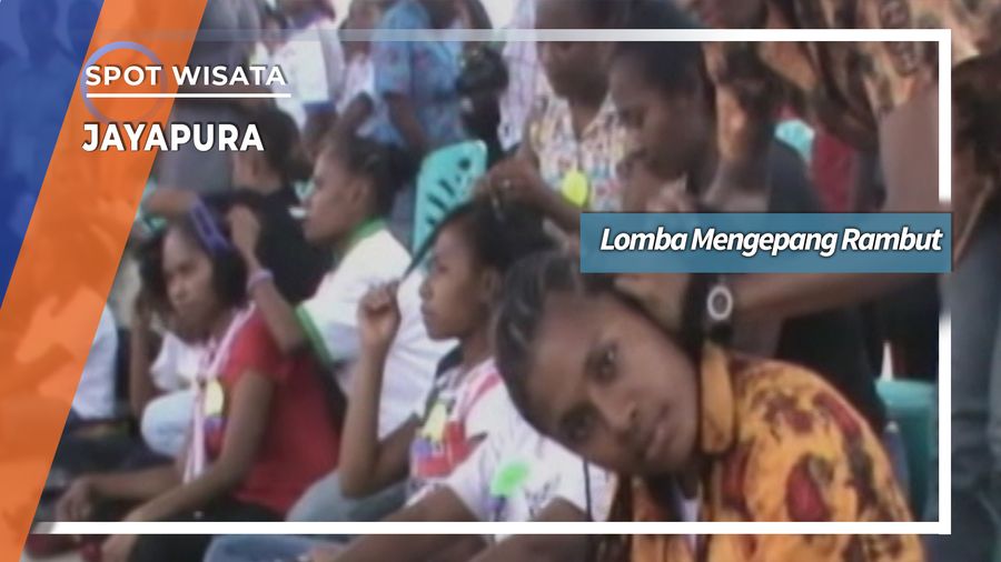 Lomba Mengepang Rambut, Jayapura