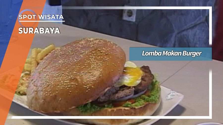 Lomba Makan Burger Surabaya