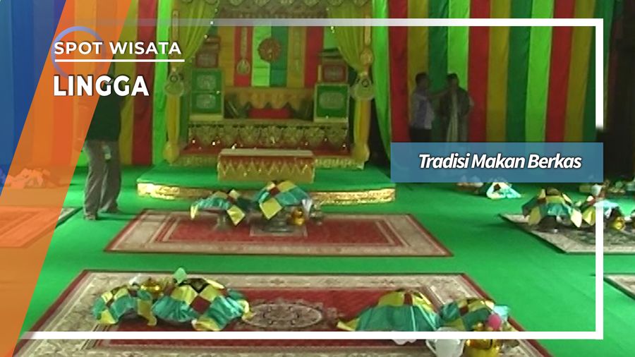 Makan Berkas, Tradisi Menjamu Tamu Kesultanan Lingga Kepulauan Riau