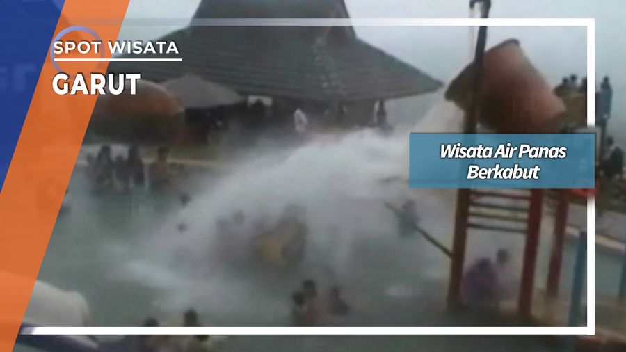 Wisata Air Panas Berkabut Puncak Darajat Pasir Wangi Garut