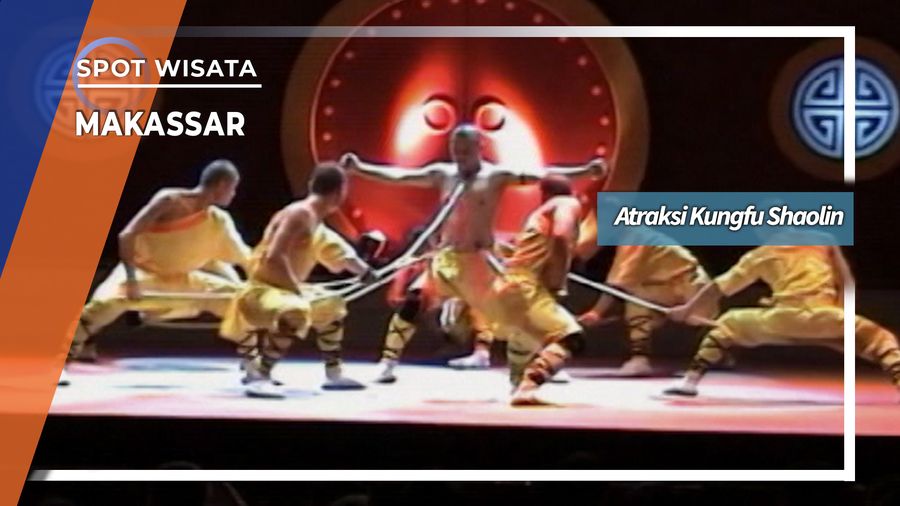 Atraksi Kungfu Shaolin  Makassar