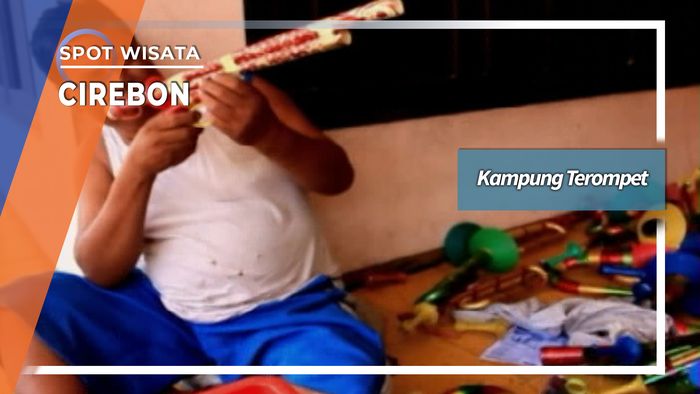 Kampung Terompet Jamblang Cirebon