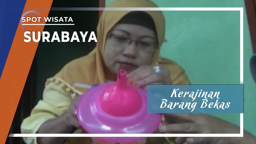 Kerajinan Barang Bekas, Surabaya