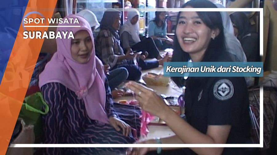 Seni Kriya Kerajinan Stocking Dukuh Surabaya
