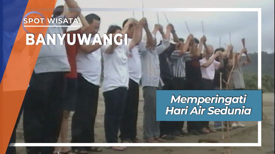 Memperingati Hari Air Sedunia, Banyuwangi