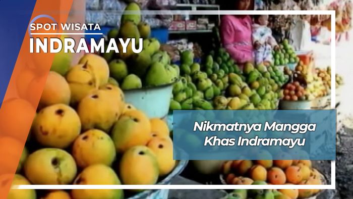 Manisnya Mangga Indramayu, Pantai Utara Jawa Barat
