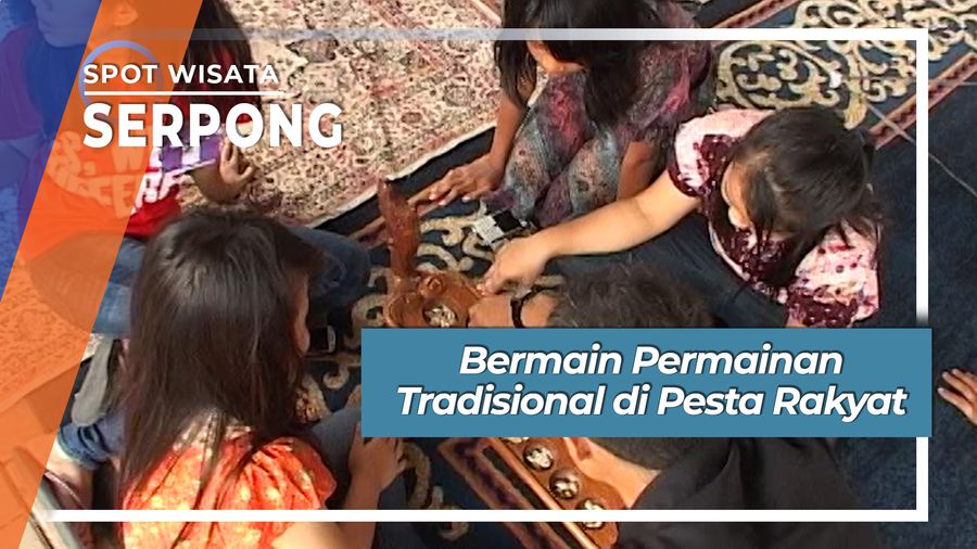 Permainan Tradisional di Pesta Rakyat, Serpong