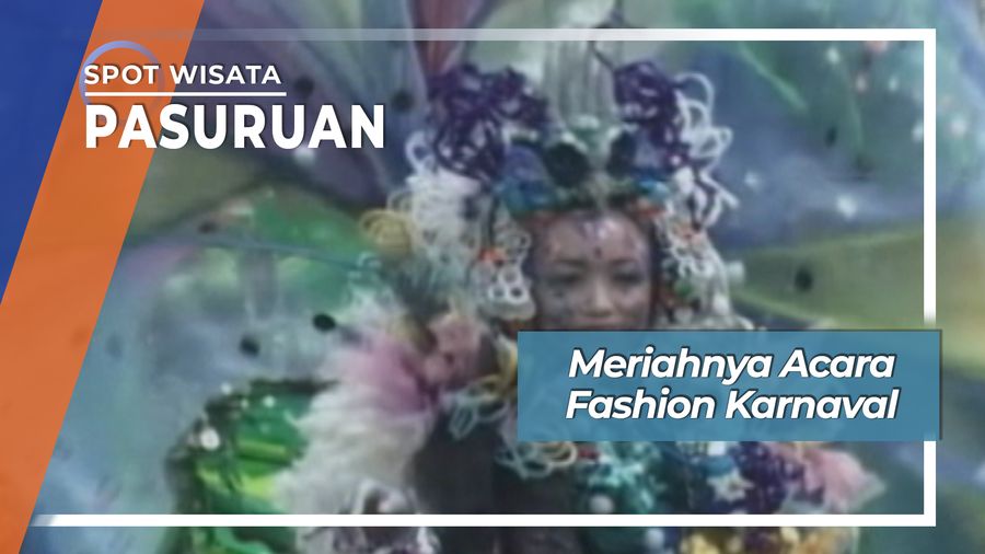 Fashion Karnaval, Pasuruan