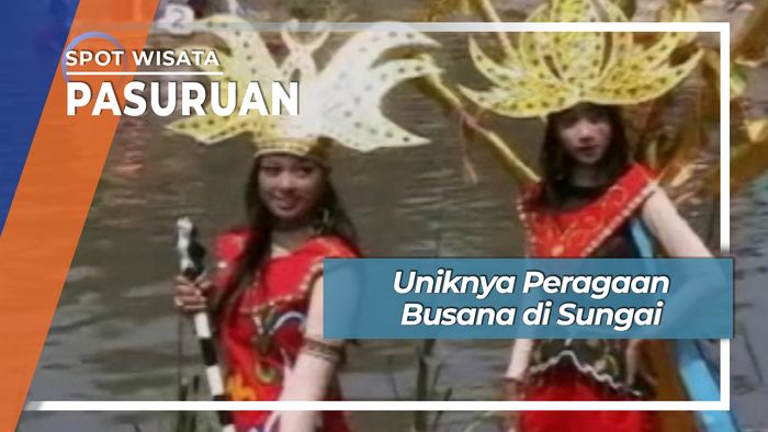 Peragaan Busana di Sungai, Pasuruan