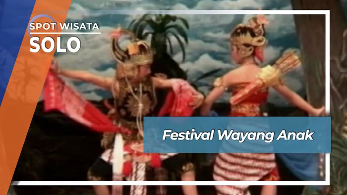 Festival Wayang Anak, Solo