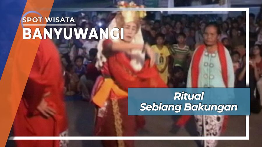 Ritual Seblang Bakungan, Banyuwangi