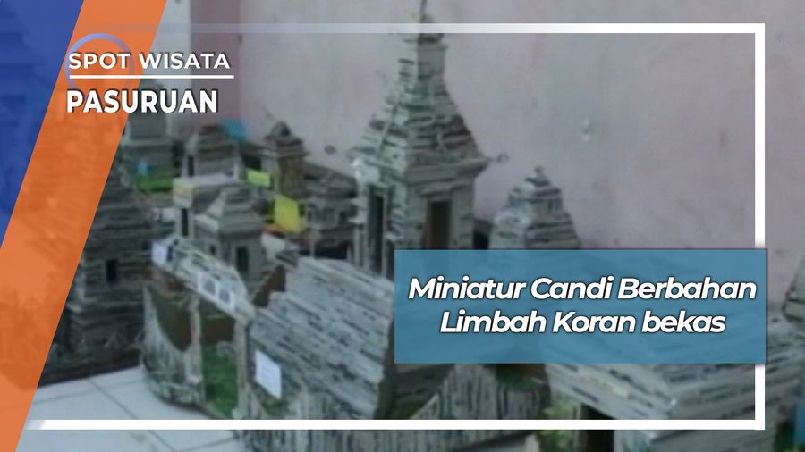 Miniatur Candi Berbahan Limbah Koran Bekas, Pasuruan