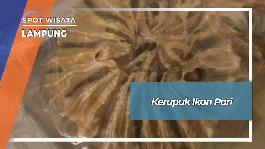Kerupuk Ikan Pari, Bandar Lampung