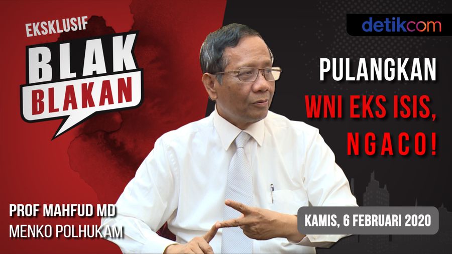 Tonton Blak-blakan Mahfud Md: Pulangkan WNI Eks ISIS, Ngaco!
