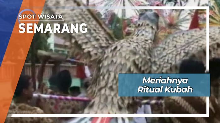 Ritual Kubah di Semarang