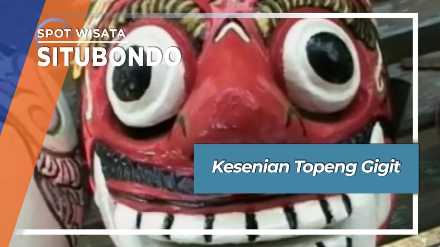 Kesenian Topeng Gigit Desa Panji Situbondo