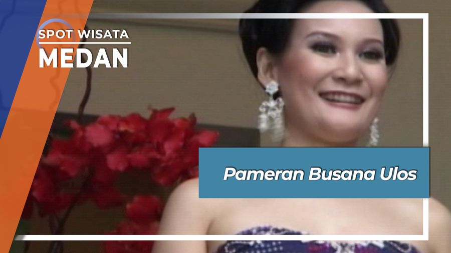 Pameran Busana Ulos Medan