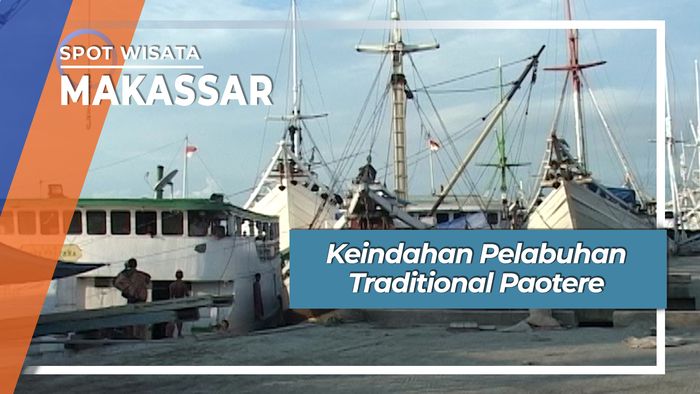 Pelabuhan Tradisional Paotere Makassar