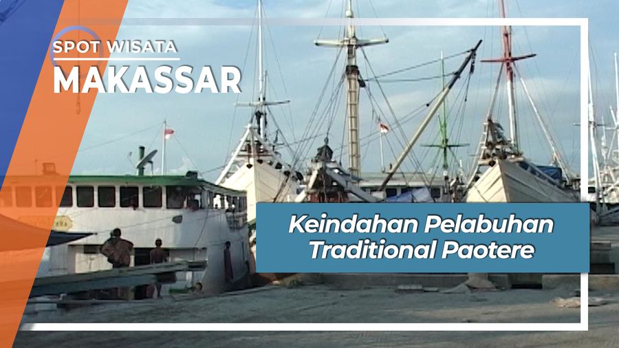 Pelabuhan Tradisional Paotere Makassar