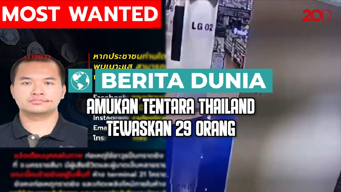 Berita Dunia: 16 Jam Horor Penembakan di Thailand